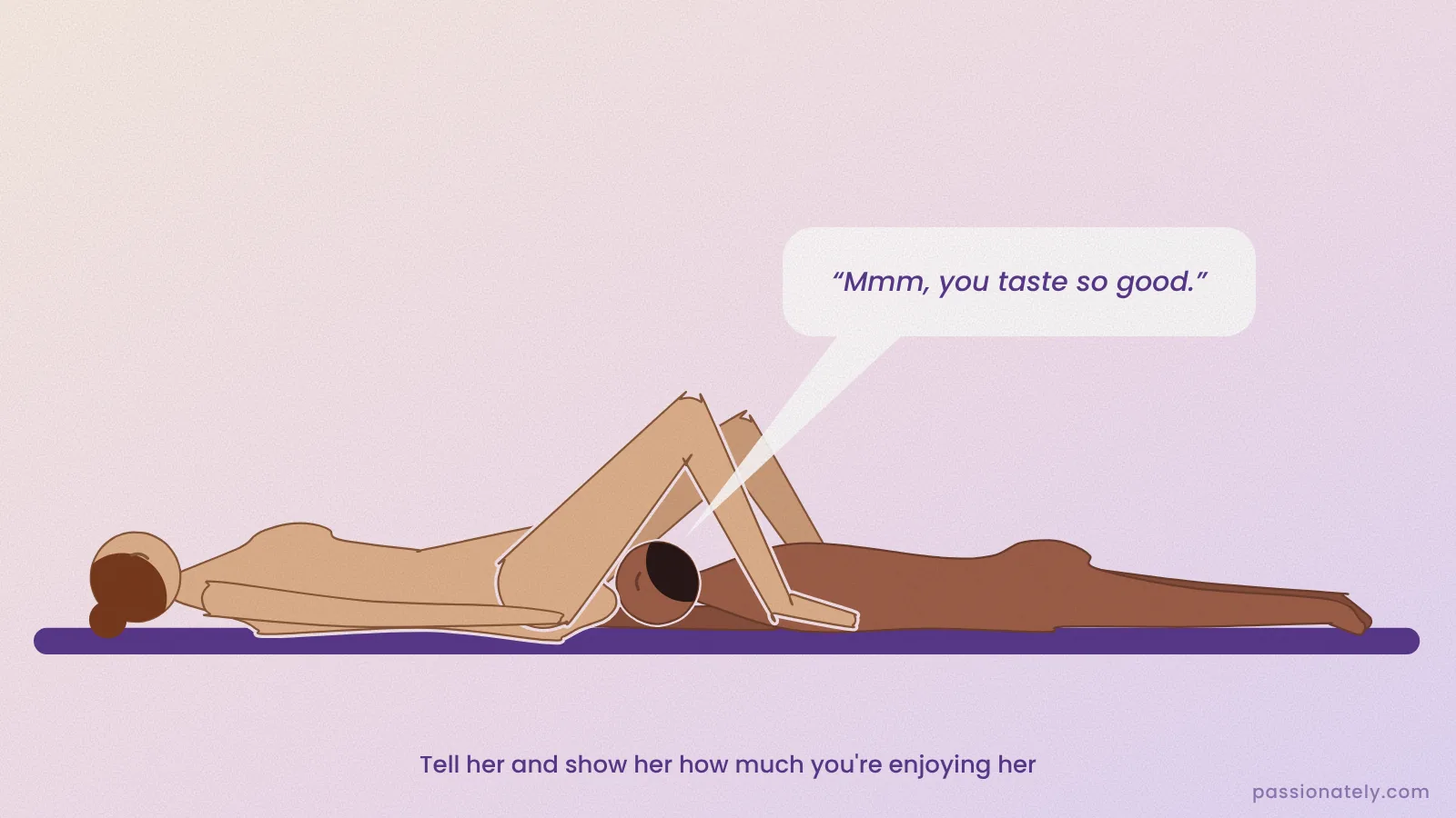Illustration of a man going down on a woman, telling her 'Mmm, you taste so good'